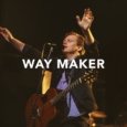 Way Maker Lyrics by Leeland
